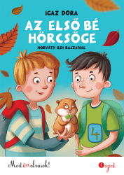 Az első bé hörcsöge - Most én olvasok!