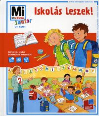 Mi Micsoda Junior 24. - Iskolás leszek!