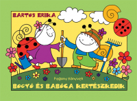 Bogyó és Babóca kertészkedik