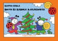 Bogyó és Babóca karácsonya