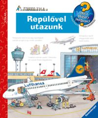 Repülővel utazunk - Mit? Miért? Hogyan? 35.