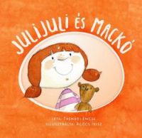 Julijuli és Mackó